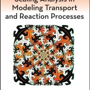 Scaling Analysis in Modeling Transport and Reaction Processes