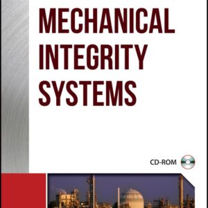 Guidelines for Mechanical Integrity Systems
