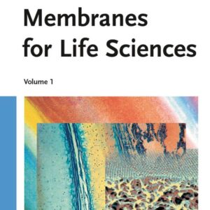 Membranes for Life Sciences