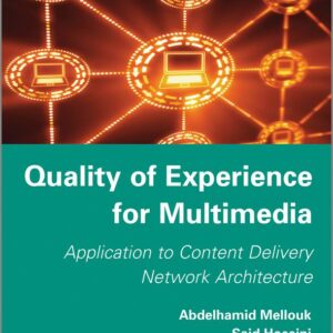 Quality of Experience for Multimedia
