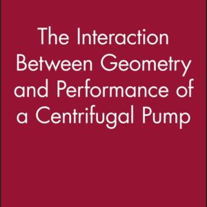 The Interaction Between Geometry and Performance of a Centrifugal Pump