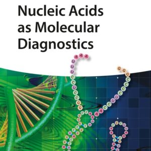 Nucleic Acids as Molecular Diagnostics