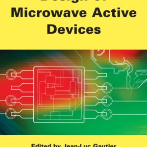 Design of Microwave Active Devices