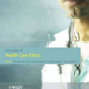 Principles of Health Care Ethics