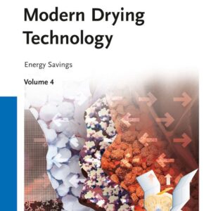 Modern Drying Technology, Volume 4