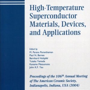 High-Temperature Superconductor Materials, Devices, and Applications