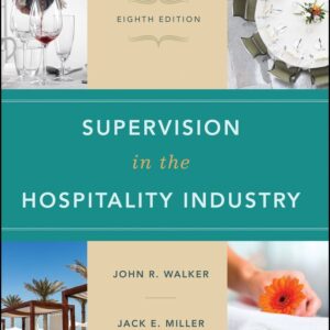 Supervision in the Hospitality Industry, Student Study Guide