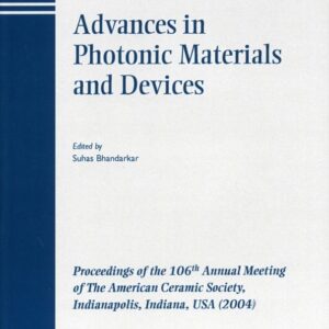 Advances in Photonic Materials and Devices