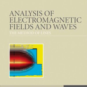 Analysis of Electromagnetic Fields and Waves