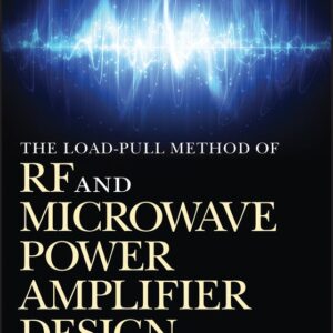 The Load-pull Method of RF and Microwave Power Amplifier Design