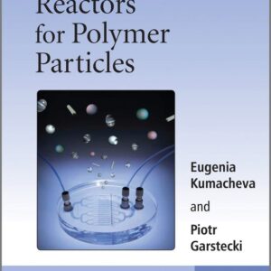 Microfluidic Reactors for Polymer Particles