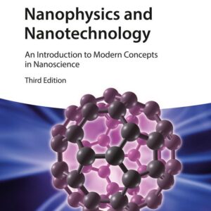 Nanophysics and Nanotechnology