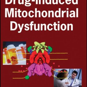 Drug-Induced Mitochondrial Dysfunction