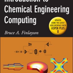 Introduction to Chemical Engineering Computing