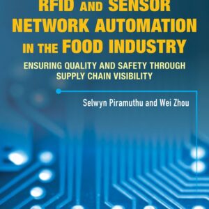 RFID and Sensor Network Automation in the Food Industry