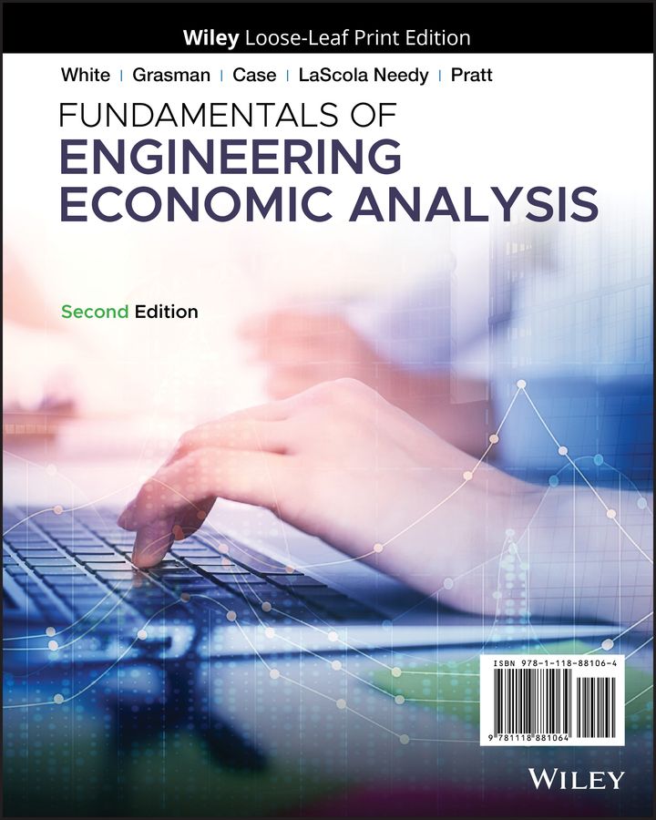 Fundamentals of Engineering Economic Analysis