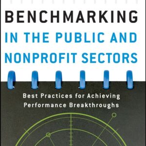 Benchmarking in the Public and Nonprofit Sectors