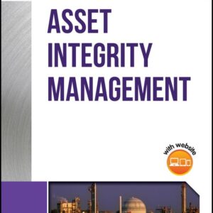Guidelines for Asset Integrity Management