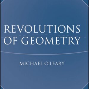 Revolutions of Geometry