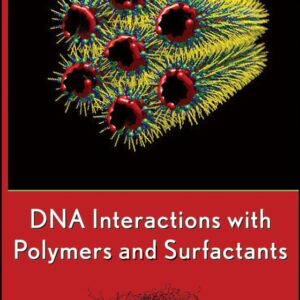 DNA Interactions with Polymers and Surfactants