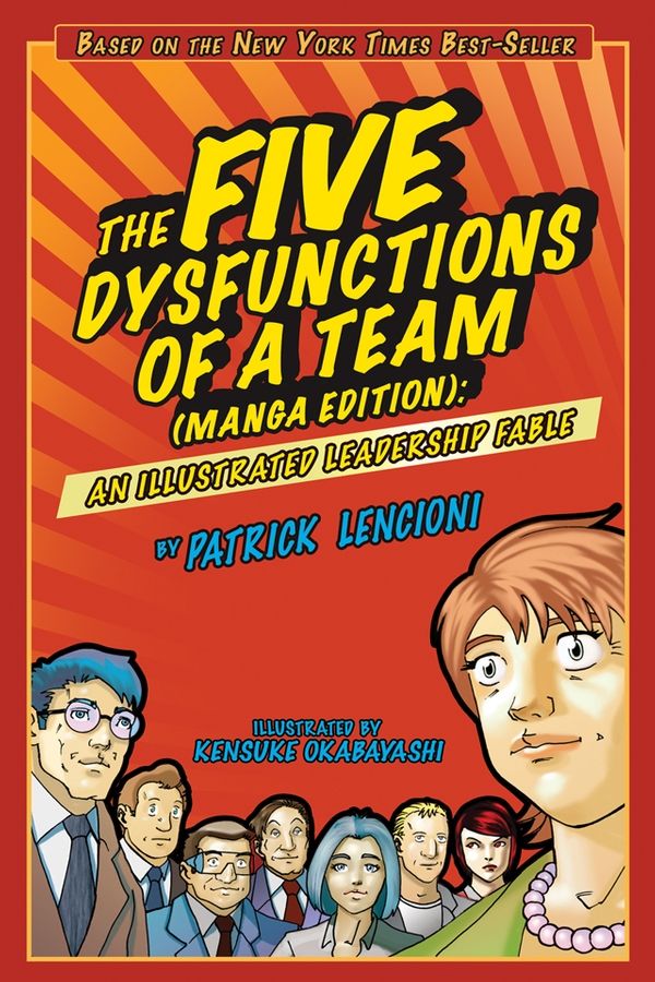 The Five Dysfunctions of a Team, Manga Edition 9780470823385 | Gangarams