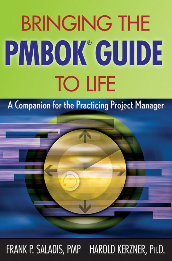 Bringing The PMBOK Guide To Life 9780470195581 | Gangarams