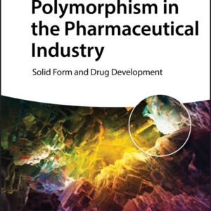 Polymorphism in the Pharmaceutical Industry