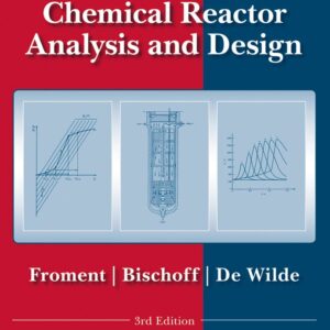 Chemical Reactor Analysis and Design