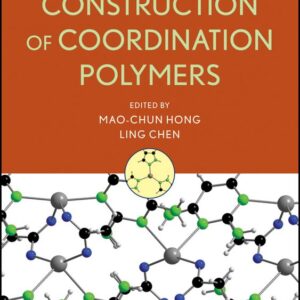 Design and Construction of Coordination Polymers