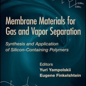 Membrane Materials for Gas and Separation