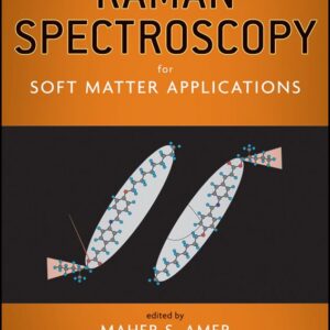 Raman Spectroscopy for Soft Matter Applications
