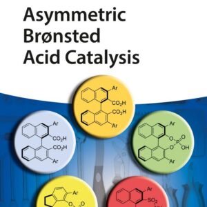 Asymmetric Bronsted Acid Catalysis