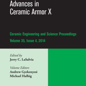 Advances in Ceramic Armor X