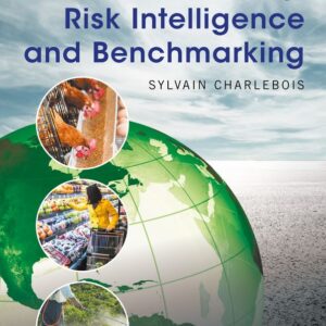 Food Safety, Risk Intelligence and Benchmarking