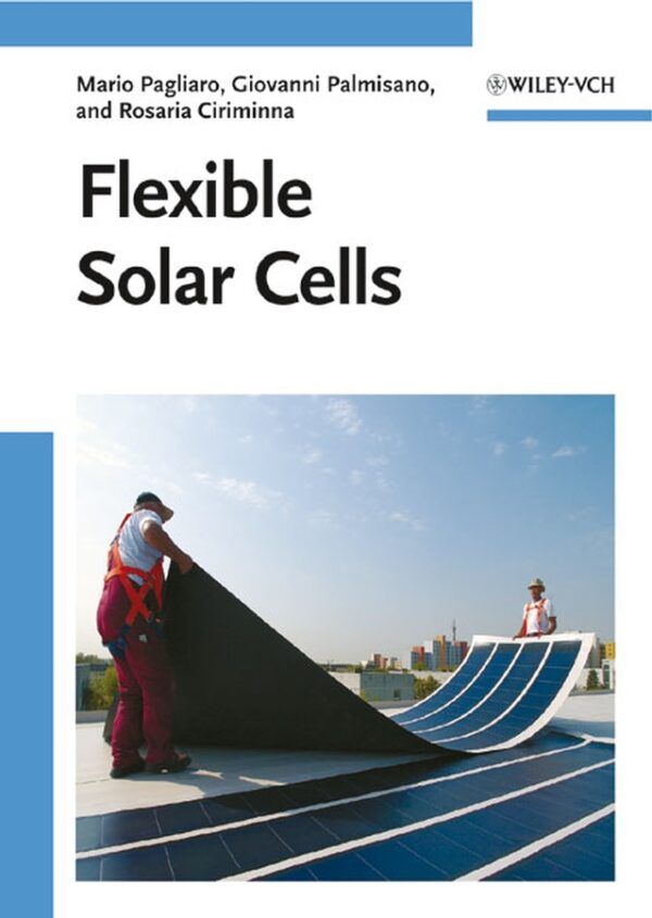 Flexible Solar Cells 9783527323753 | Gangarams