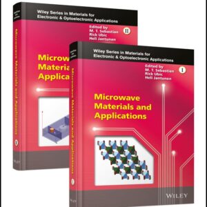 Microwave Materials and Applications, 2 Volume Set