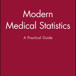 Modern Medical Statistics