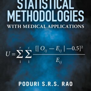 Statistical Methodologies with Medical Applications