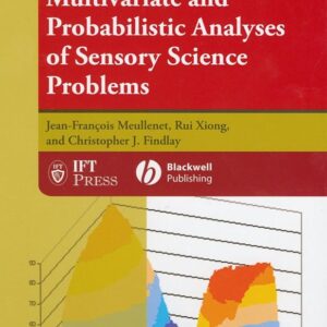 Multivariate and Probabilistic Analyses of Sensory Science Problems