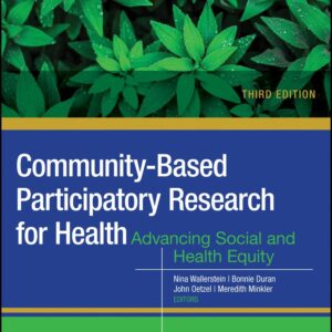 Community-Based Participatory Research for Health