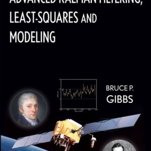 Advanced Kalman Filtering, Least-Squares and Modeling