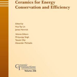 Advanced and Refractory Ceramics for Energy Conservation and Efficiency