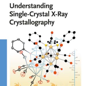 Understanding Single-Crystal X-Ray Crystallography