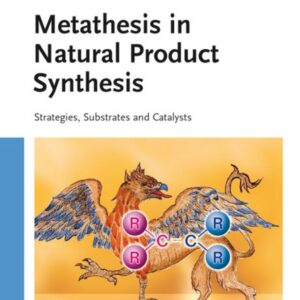 Metathesis in Natural Product Synthesis