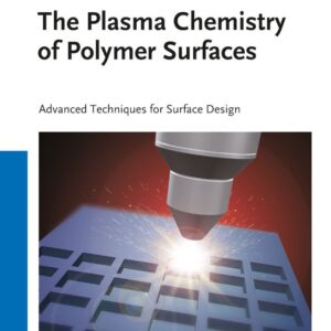 The Plasma Chemistry of Polymer Surfaces