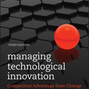 Managing Technological Innovation