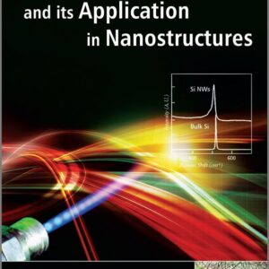 Raman Spectroscopy and its Application in Nanostructures