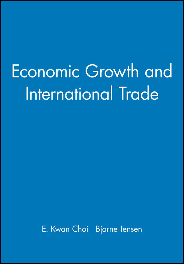 Economic Growth and International Trade