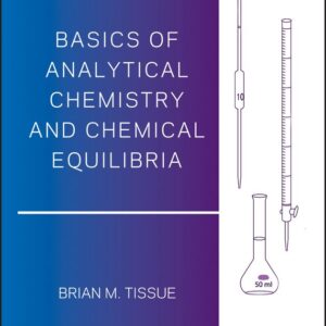 Basics of Analytical Chemistry and Chemical Equilibria