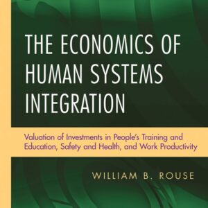 The Economics of Human Systems Integration